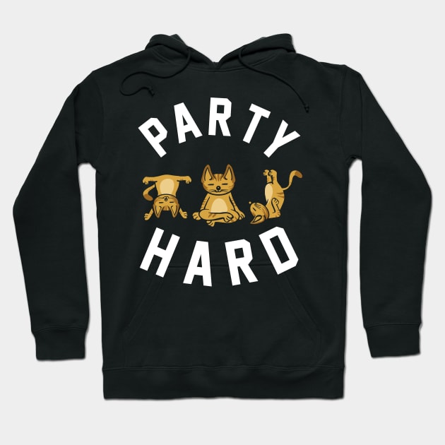 Party Hard Funny Cats Doing Yoga Hoodie by KsuAnn